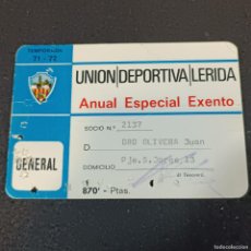 Collezionismo sportivo: CARNET DE SOCIO - UNIÓN DEPORTIVA LÉRIDA - U. D. LÉRIDA - TEMPORADA 71-72 - 1971-1972 - GENERAL