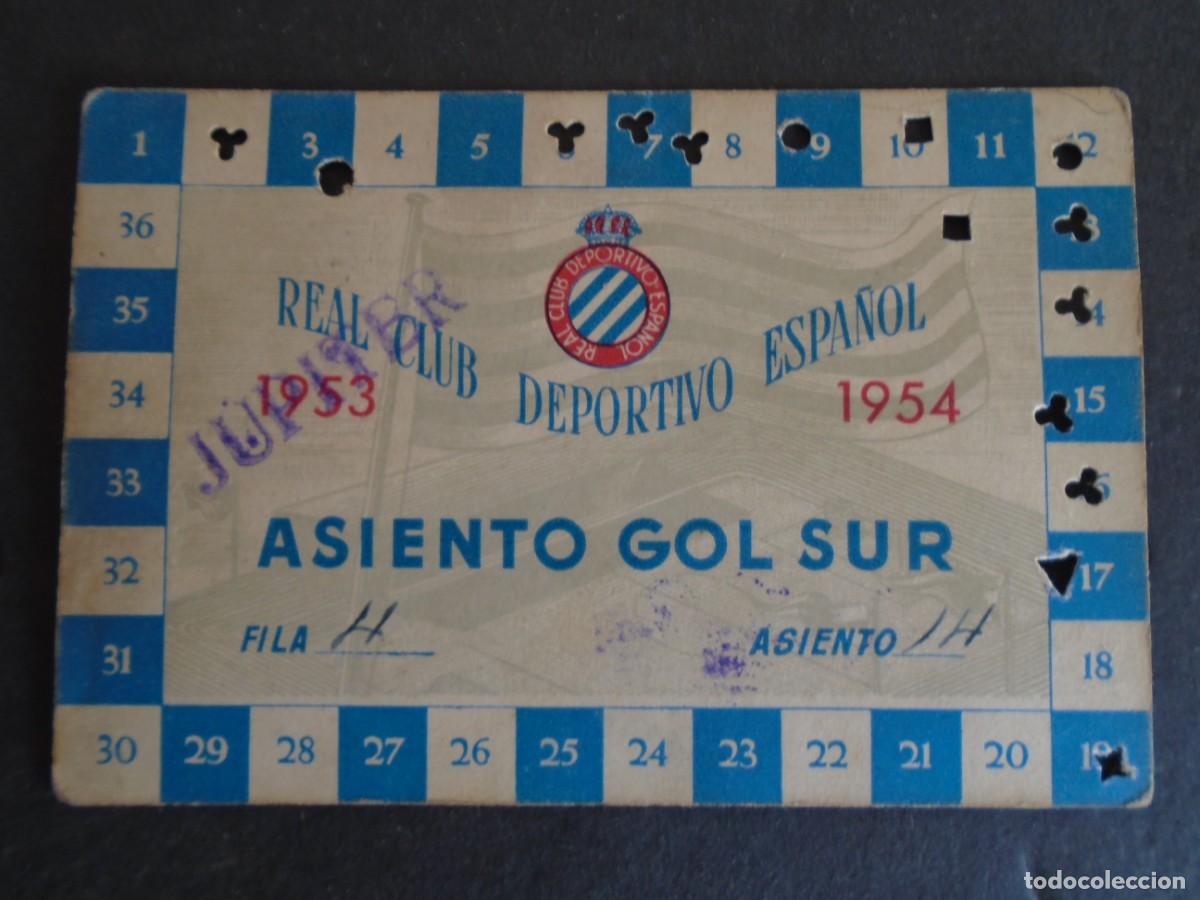 Sports collectibles: (F-240412)PASE ASIENTO GOL SUR R.C.D.ESPA&Ntilde;OL 1953-1954 JUPITER
