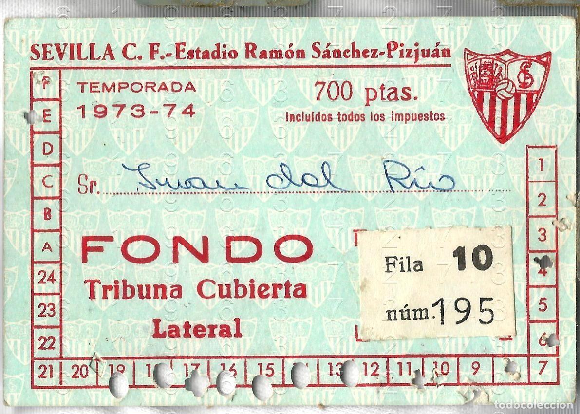 Sammelleidenschaft Sport: SEVILLA CF ABONO ASIENTO SIN ENTRADA TEMPORADA 73 74 1973 FONDO FUTBOL L95