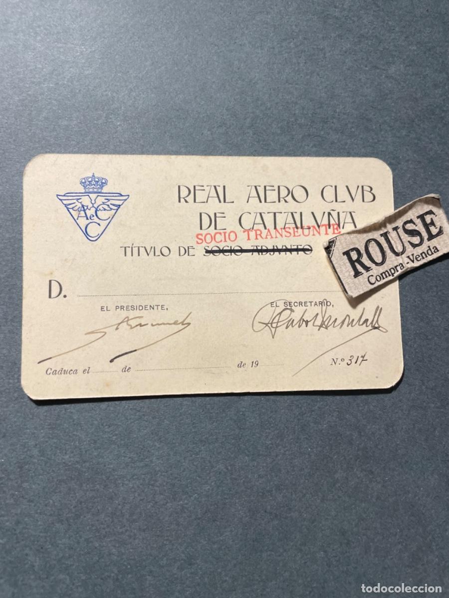 Sports collectibles: REAL AEREO CLUB DE CATALU&Ntilde;A CARNET TITULO DE SOCIO TRANSEUNTE N&ordm; 317