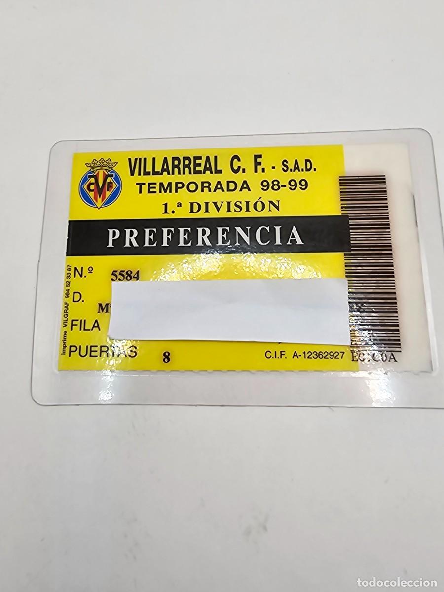 Sports collectibles: carnet pase abonado f&uacute;tbol Villarreal club 98 99 preferencia
