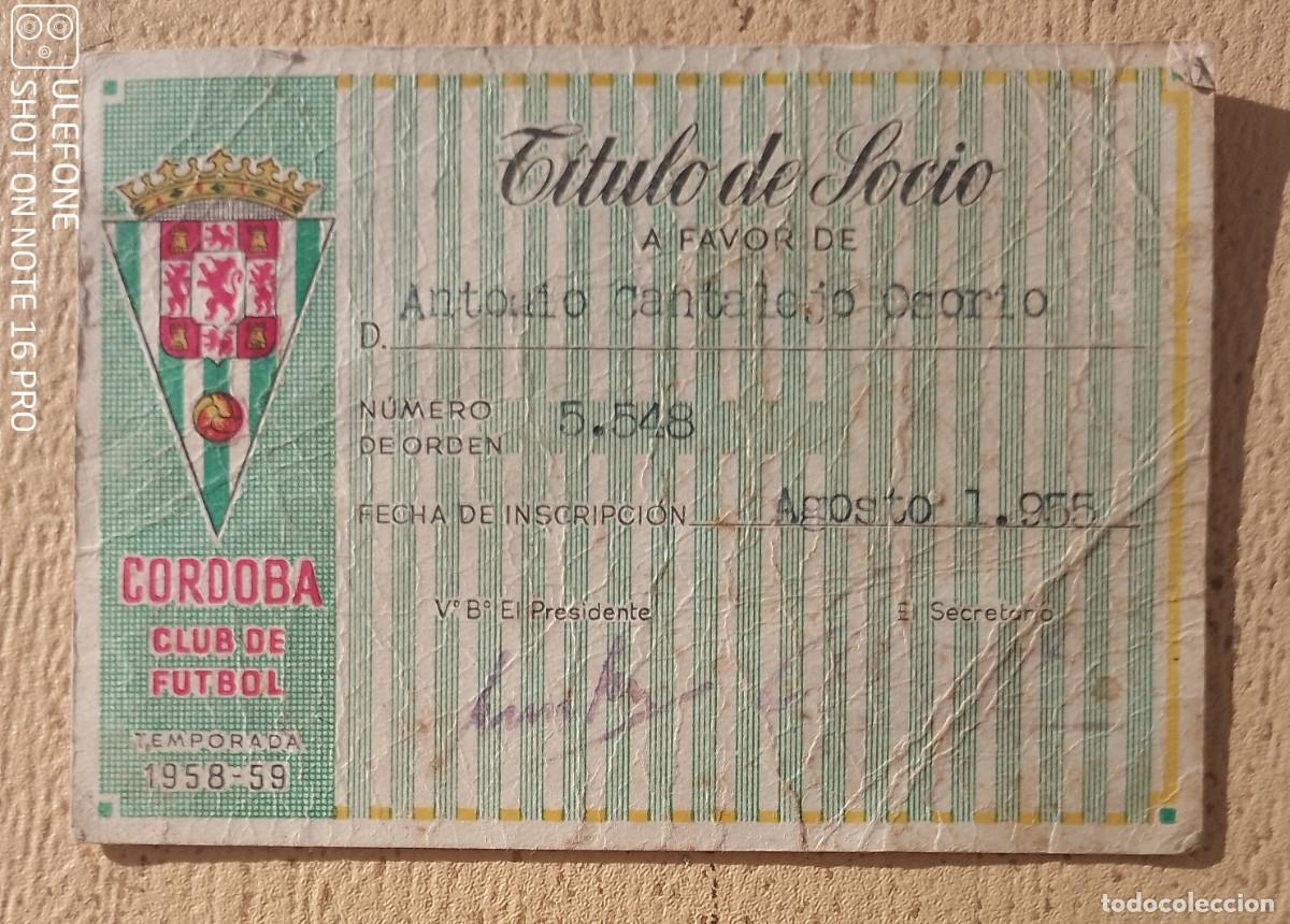 Sports collectibles: Carnet T&iacute;tulo de Socio del C&oacute;rdoba Club de F&uacute;tbol, Temporada 1958 - 59