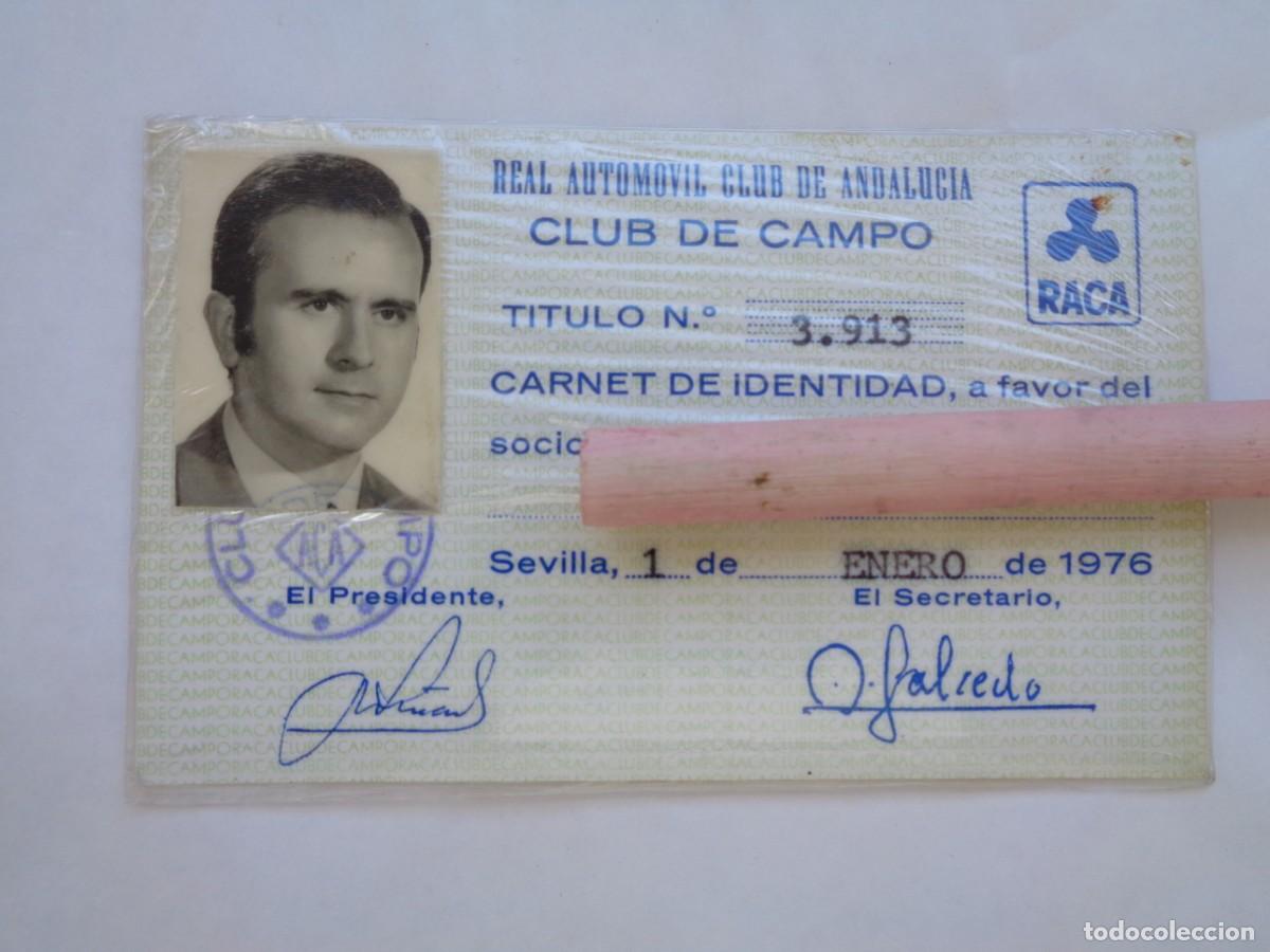 Sports collectibles: REAL AUTOMOVIL CLUB ANDALUCIA, RACA - CLUB DE CAMPO : CARNET DE IDENTIDAD DE SOCIO. SEVILLA, 1976