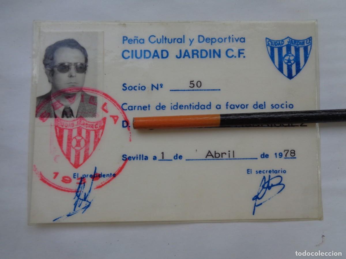 Sammelleidenschaft Sport: PE&Ntilde;A CULTURAL Y DEPORTIVA CIUDAD JARDIN C.F. : CARNET DE SOCIO. SEVILLA, 1978