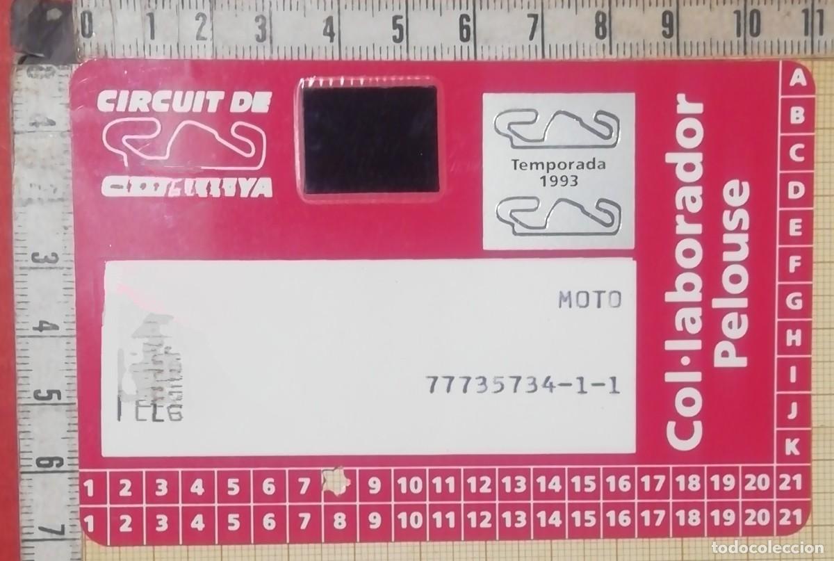 Sammelleidenschaft Sport: CARNET COL.LABORADOR CIRCUIT DE CATALUNYA TEMPORADA 1993-MOTO PELOUSE