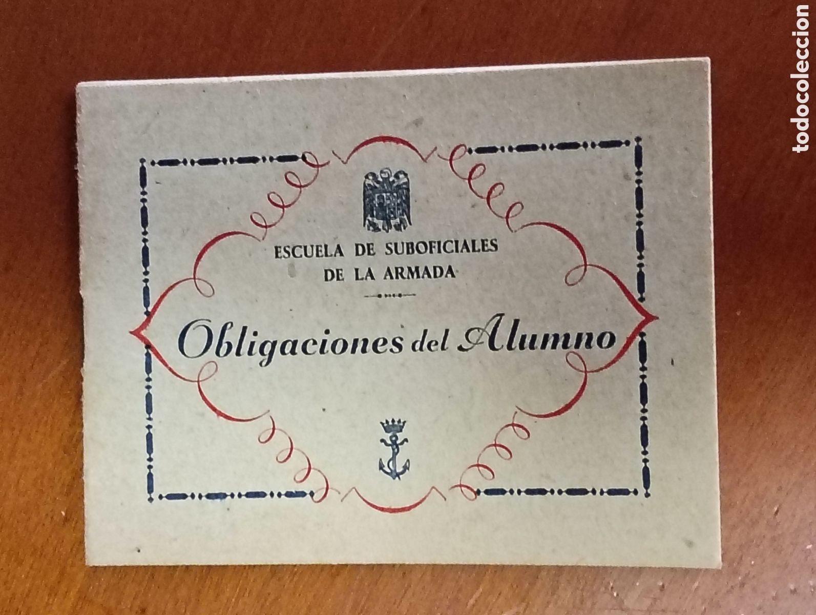 Sammelleidenschaft Sport: Escuela. De suboficiales de la Armada Obligaciones del Alumno