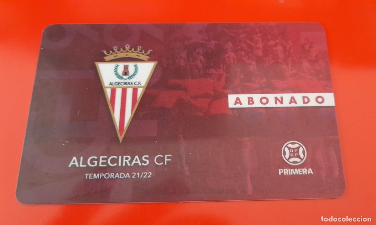 Sammelleidenschaft Sport: ABONO DE TEMPORADA -ALGECIRAS C.F. - 2021-22