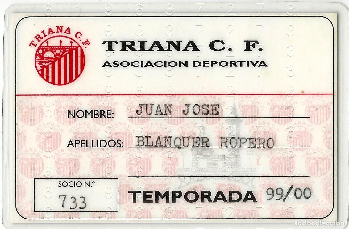 Sports collectibles: TRIANA CF CLUB DE FUTBOL CARNET DE SOCIO TEMPORADA 1999 2000 99 00 LM60