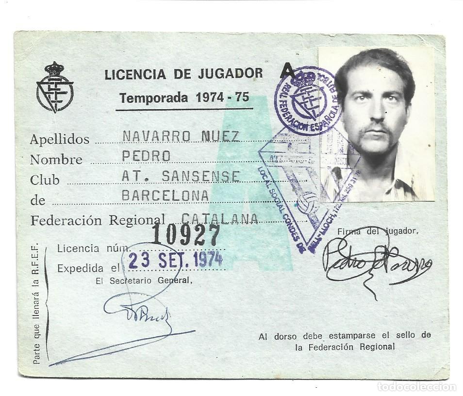 Sports collectibles: 1 licencia de jugador temporada 1974-1975 at. sansense