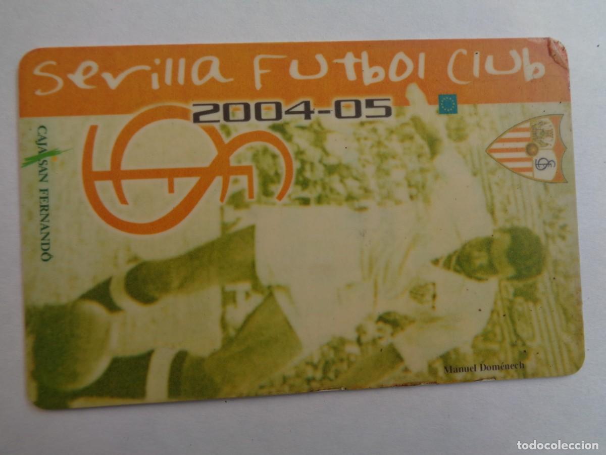 Sports collectibles: SEVILLA C.F. : CARNET SOCIO ADULTO , TEMPORADA 2004 - 05. GOL NORTE