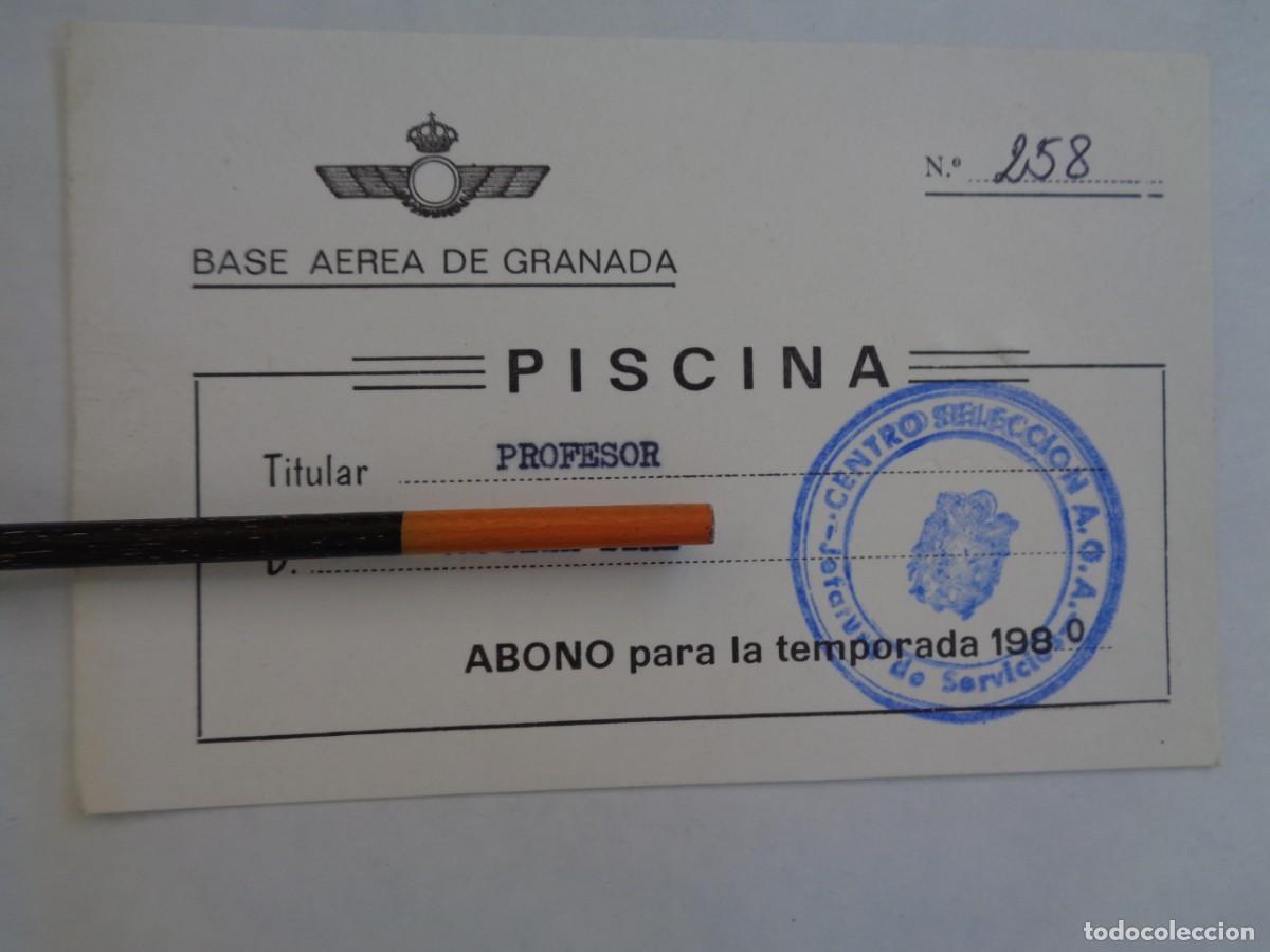Sports collectibles: BASE AEREA DE GRANADA : ABONO DE TEMPORADA 1980 DE PISCINA , DE UN PROFESOR
