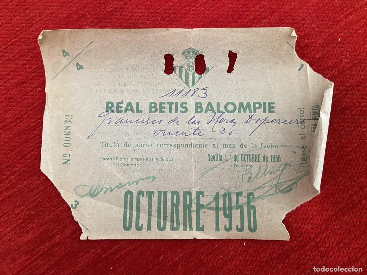 Sports collectibles: R30382 TITULO DE SOCIO CARNET ABONO ABONADO CUOTA REAL BETIS BALOMPIE OCTUBRE 1956