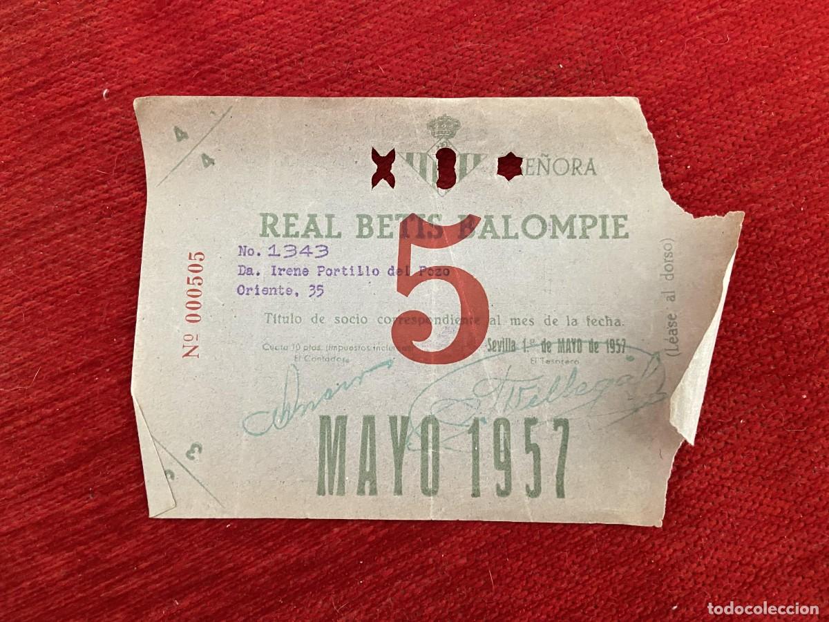 Sports collectibles: R30384 TITULO DE SOCIO CARNET ABONO ABONADO CUOTA REAL BETIS BALOMPIE MAYO 1957