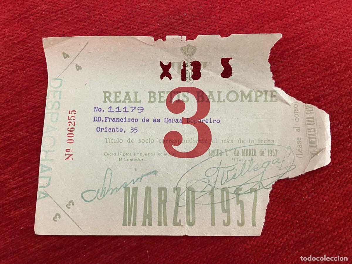 Sports collectibles: R30385 TITULO DE SOCIO CARNET ABONO ABONADO CUOTA REAL BETIS BALOMPIE MARZO 1957
