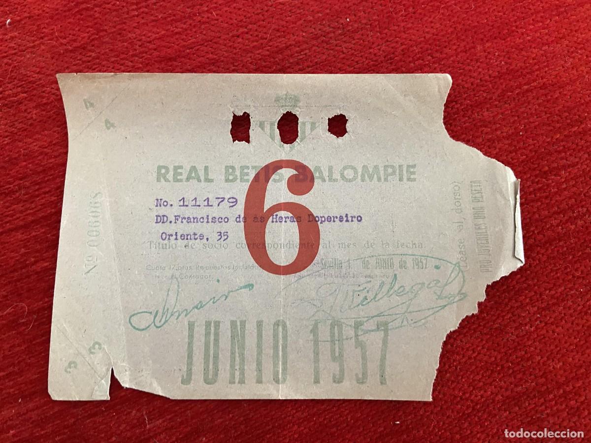 Sports collectibles: R30386 TITULO DE SOCIO CARNET ABONO ABONADO CUOTA REAL BETIS BALOMPIE JUNIO 1957