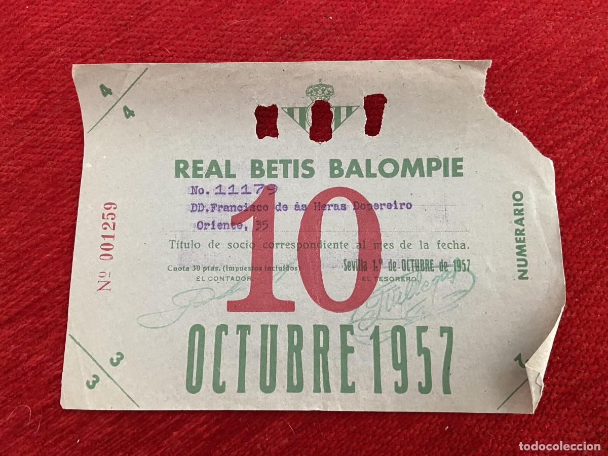 Sports collectibles: R30387 TITULO DE SOCIO CARNET ABONO ABONADO CUOTA REAL BETIS BALOMPIE OCTUBRE 1957