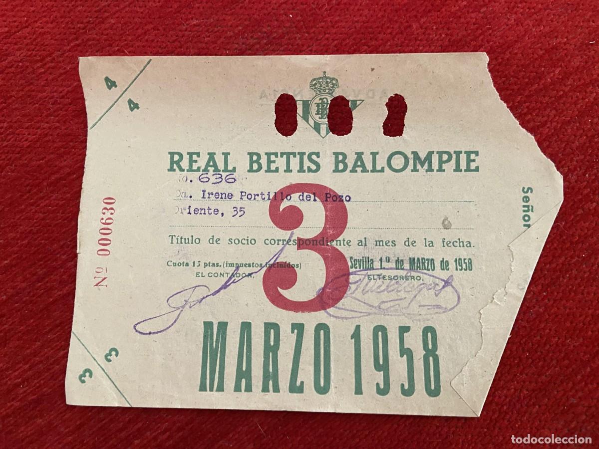 Sports collectibles: R30391 TITULO DE SOCIO CARNET ABONO ABONADO CUOTA REAL BETIS BALOMPIE MARZO 1958