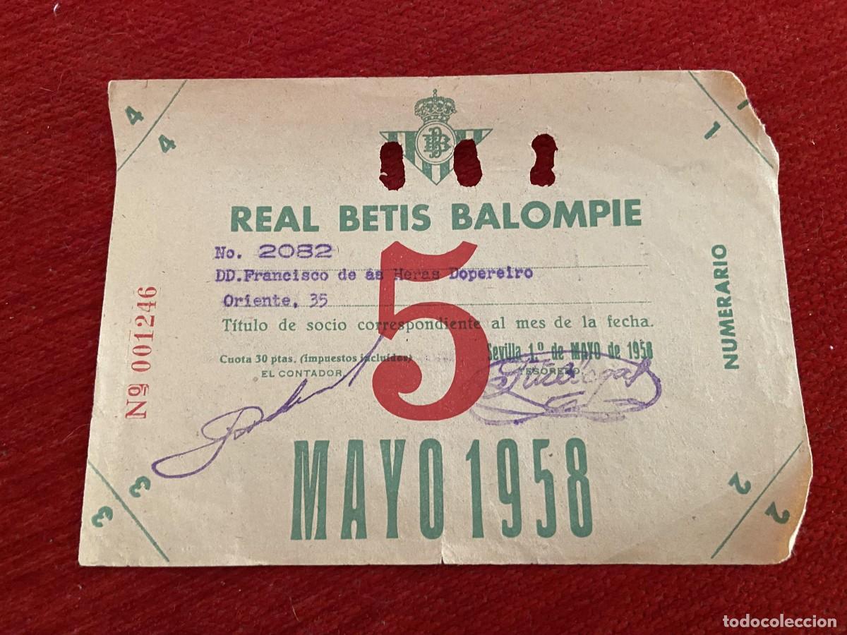 Sports collectibles: R30393 TITULO DE SOCIO CARNET ABONO ABONADO CUOTA REAL BETIS BALOMPIE MAYO 1958