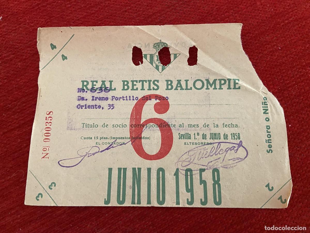 Sports collectibles: R30394 TITULO DE SOCIO CARNET ABONO ABONADO CUOTA REAL BETIS BALOMPIE JUNIO 1958