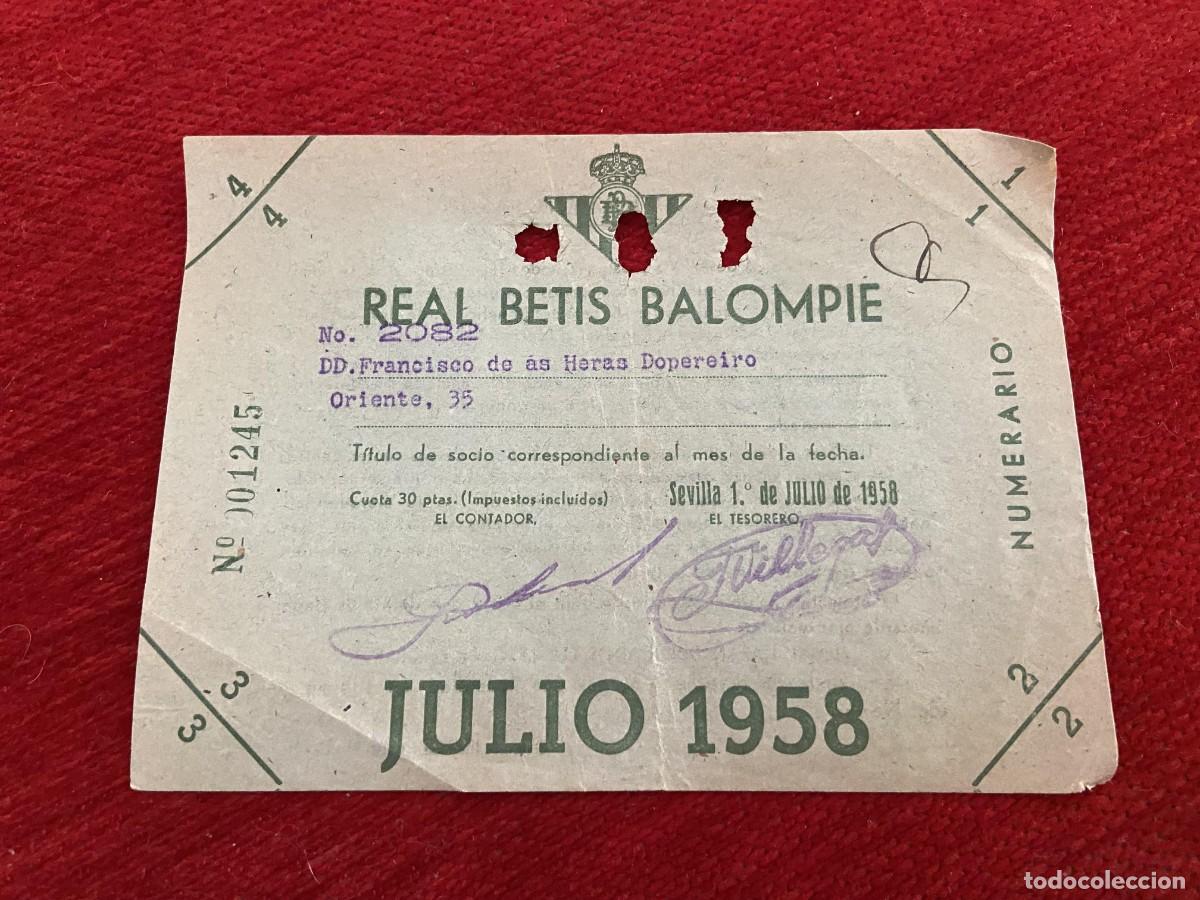 Sports collectibles: R30395 TITULO DE SOCIO CARNET ABONO ABONADO CUOTA REAL BETIS BALOMPIE JULIO 1958