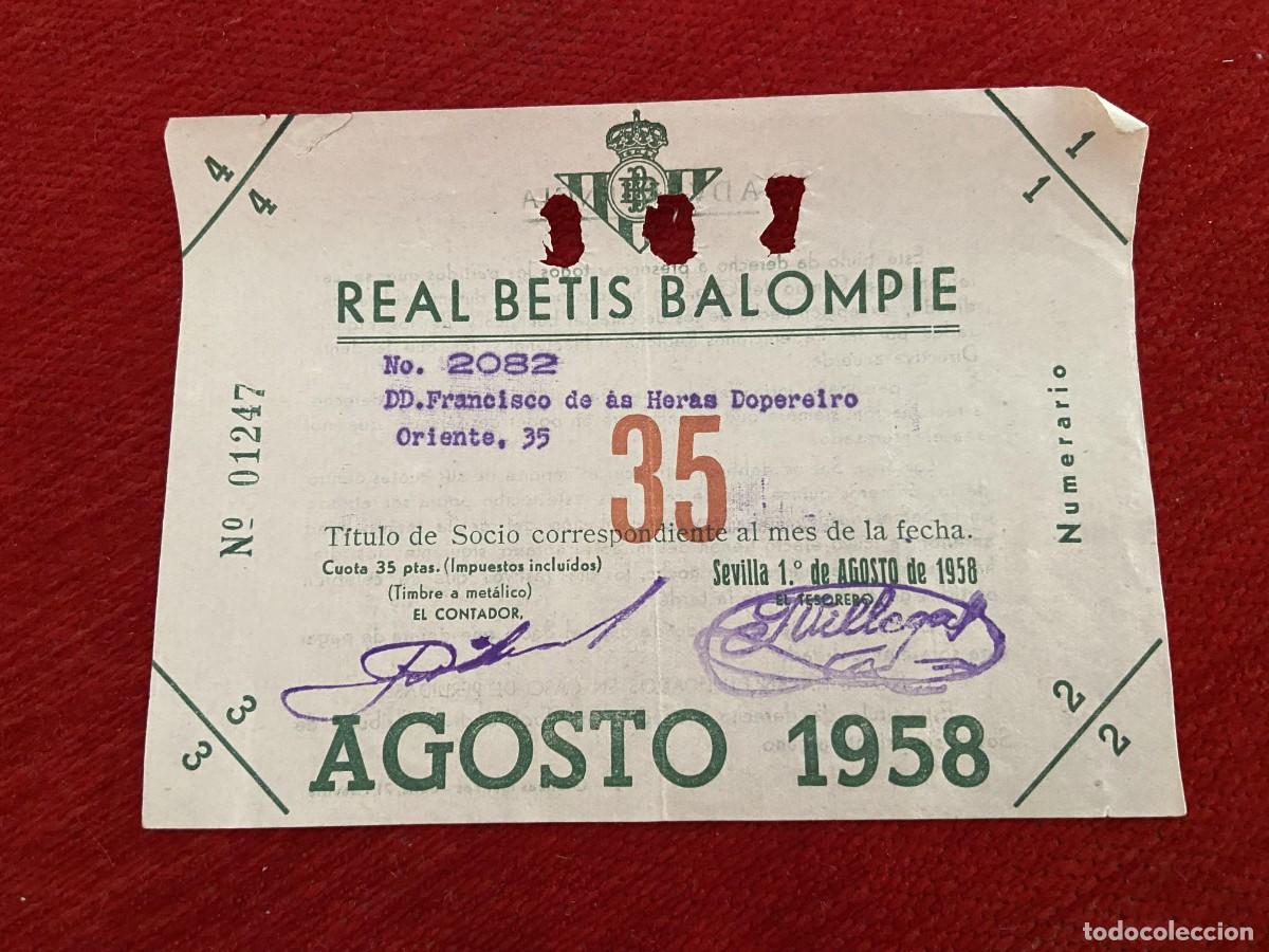 Sports collectibles: R30396 TITULO DE SOCIO CARNET ABONO ABONADO CUOTA REAL BETIS BALOMPIE AGOSTO 1958