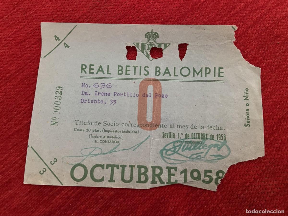 Sports collectibles: R30398 TITULO DE SOCIO CARNET ABONO ABONADO CUOTA REAL BETIS BALOMPIE OCTUBRE 1958