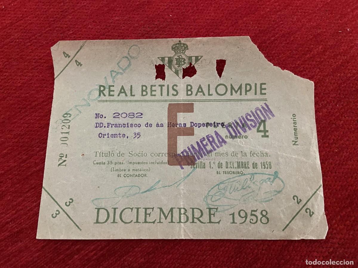 Sports collectibles: R30401 TITULO DE SOCIO CARNET ABONO ABONADO CUOTA REAL BETIS BALOMPIE DICIEMBRE 1958