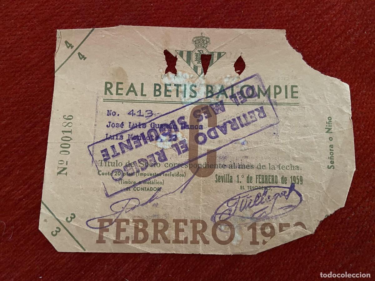 Sports collectibles: R30404 TITULO DE SOCIO CARNET ABONO ABONADO CUOTA REAL BETIS BALOMPIE FEBRERO 1959