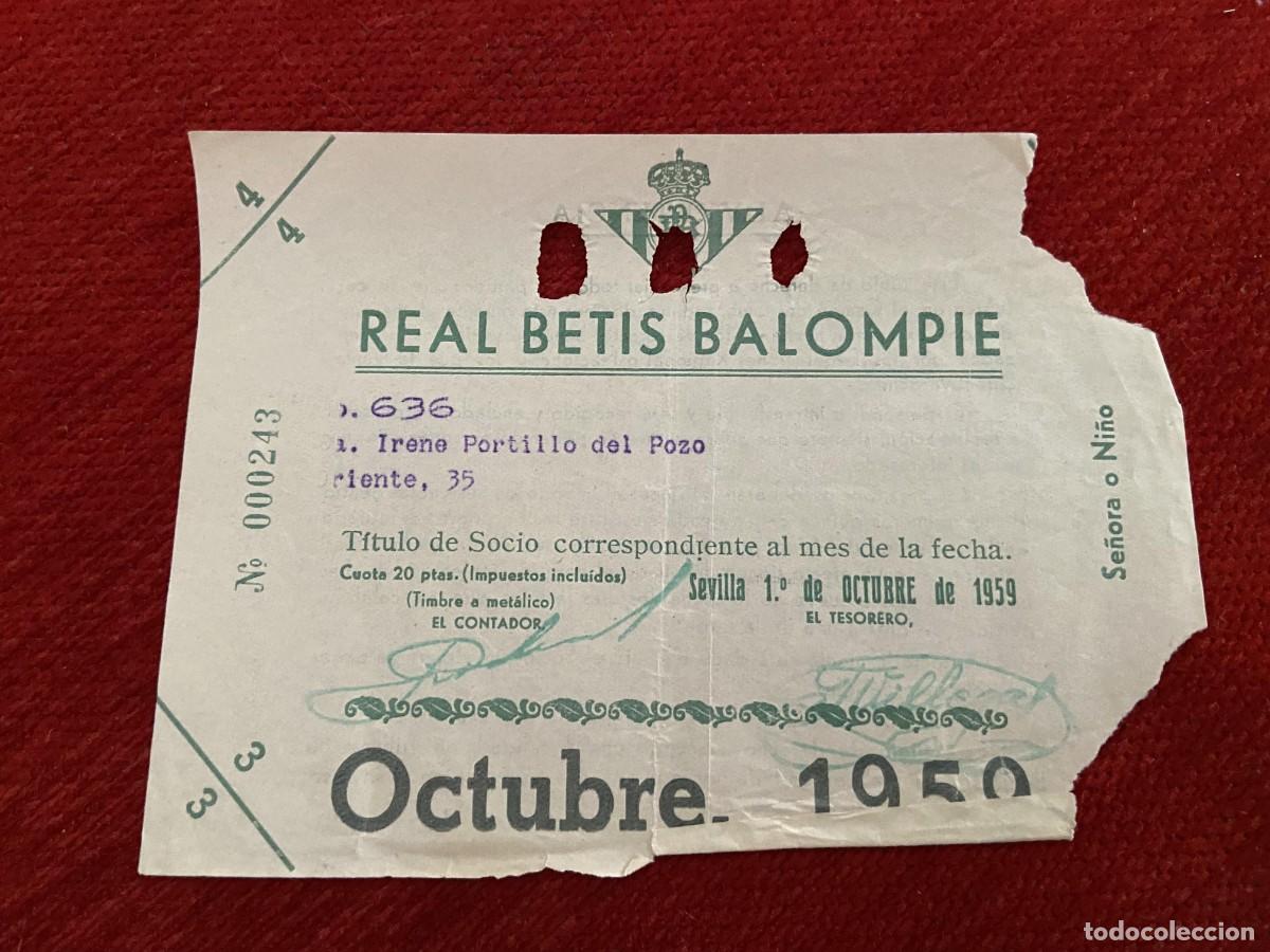 Sports collectibles: R30409 TITULO DE SOCIO CARNET ABONO ABONADO CUOTA REAL BETIS BALOMPIE OCTUBRE 1959