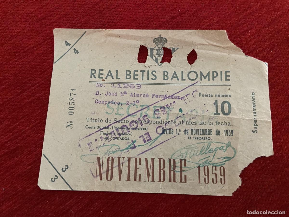 Sports collectibles: R30410 TITULO DE SOCIO CARNET ABONO ABONADO CUOTA REAL BETIS BALOMPIE NOVIEMBRE 1959