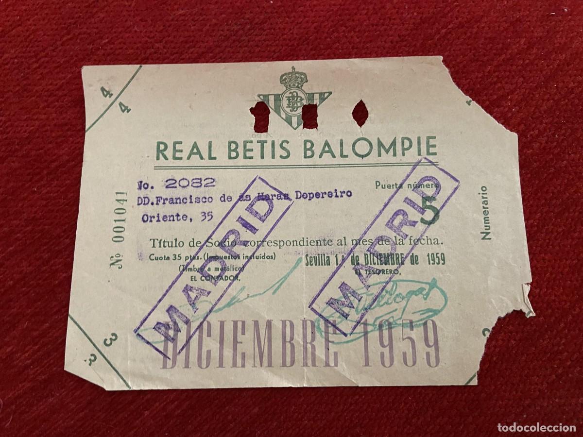 Sports collectibles: R30411 TITULO DE SOCIO CARNET ABONO ABONADO CUOTA REAL BETIS BALOMPIE DICIEMBRE 1959