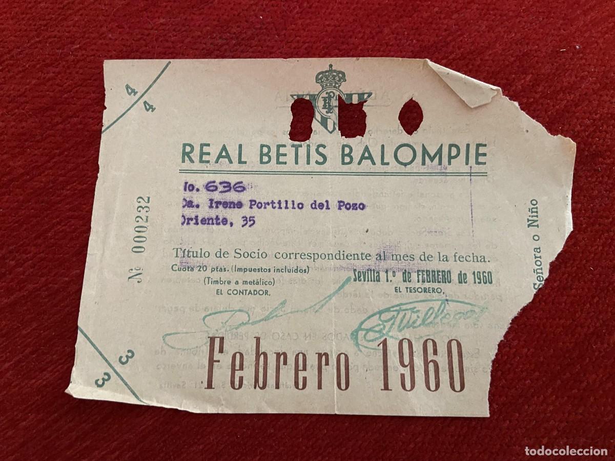 Sports collectibles: R30413 TITULO DE SOCIO CARNET ABONO ABONADO CUOTA REAL BETIS BALOMPIE FEBRERO 1960