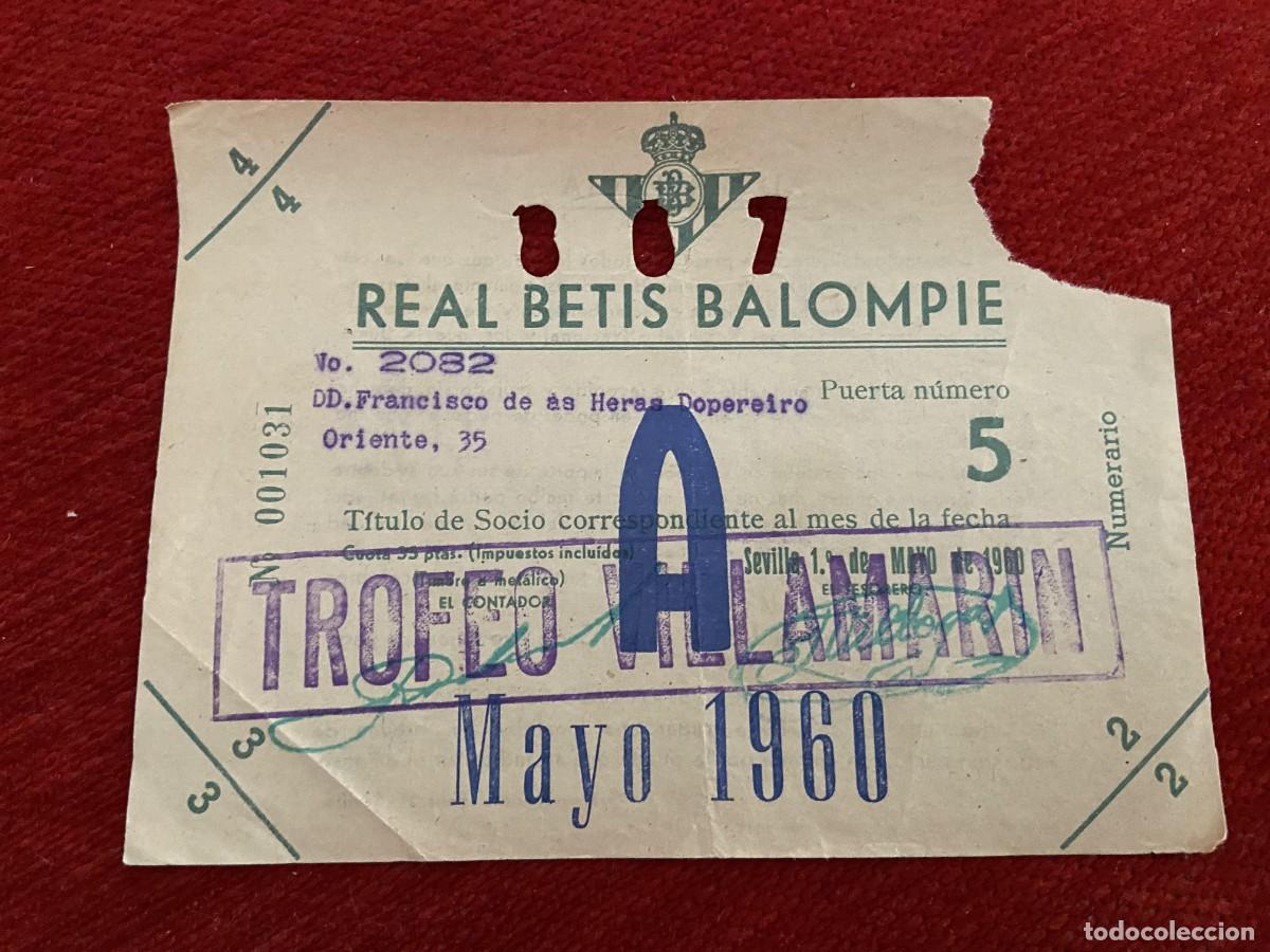 Sports collectibles: R30416 TITULO DE SOCIO CARNET ABONO ABONADO CUOTA REAL BETIS BALOMPIE MAYO 1960