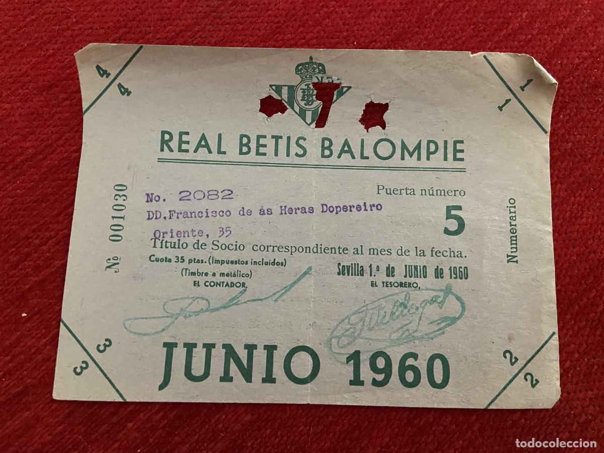Sports collectibles: R30417 TITULO DE SOCIO CARNET ABONO ABONADO CUOTA REAL BETIS BALOMPIE JUNIO 1960