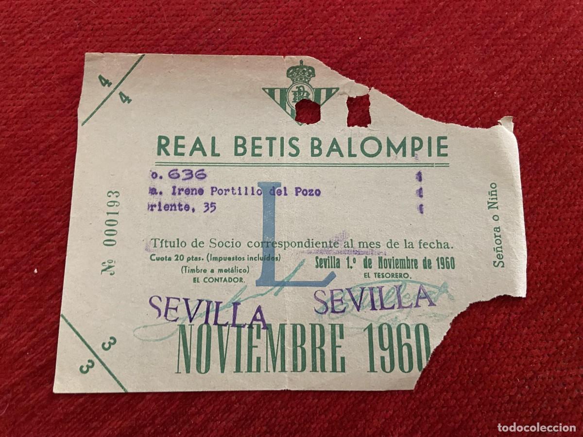 Sports collectibles: R30422 TITULO DE SOCIO CARNET ABONO ABONADO CUOTA REAL BETIS BALOMPIE NOVIEMBRE 1960