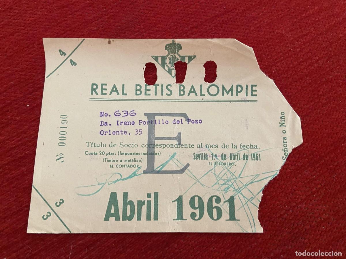 Sports collectibles: R30425 TITULO DE SOCIO CARNET ABONO ABONADO CUOTA REAL BETIS BALOMPIE ABRIL 1961