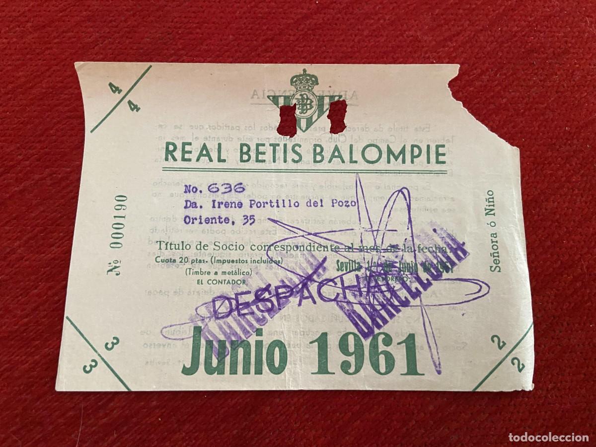 Sports collectibles: R30427 TITULO DE SOCIO CARNET ABONO ABONADO CUOTA REAL BETIS BALOMPIE JUNIO 1961