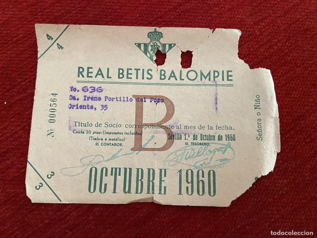 Sports collectibles: R30421 TITULO DE SOCIO CARNET ABONO ABONADO CUOTA REAL BETIS BALOMPIE OCTUBRE 1960