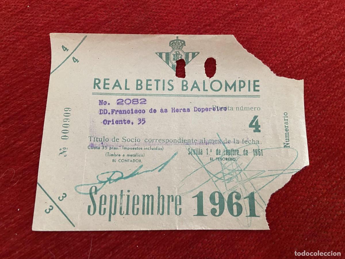 Sports collectibles: R30429 TITULO DE SOCIO CARNET ABONO ABONADO CUOTA REAL BETIS BALOMPIE SEPTIEMBRE 1961
