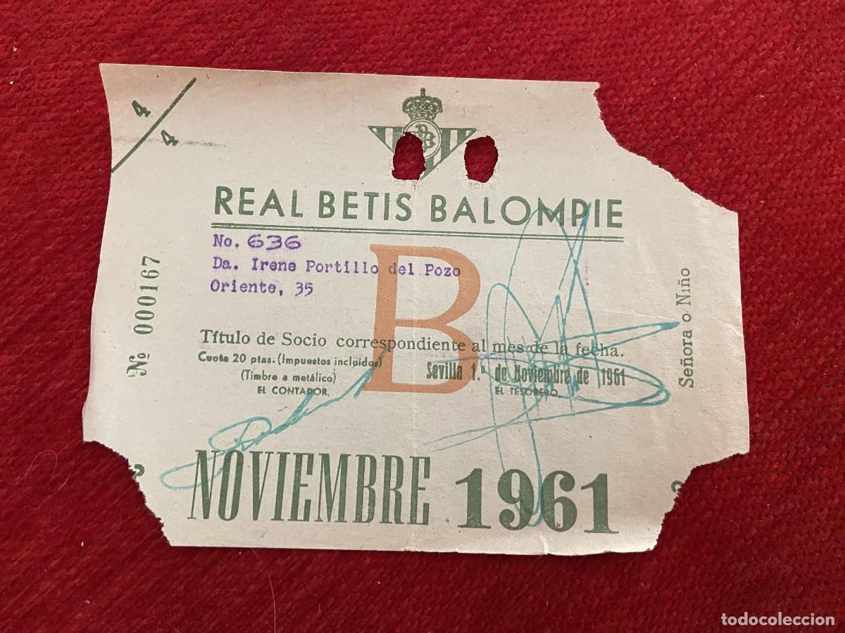 Sports collectibles: R30431 TITULO DE SOCIO CARNET ABONO ABONADO CUOTA REAL BETIS BALOMPIE NOVIEMBRE 1961