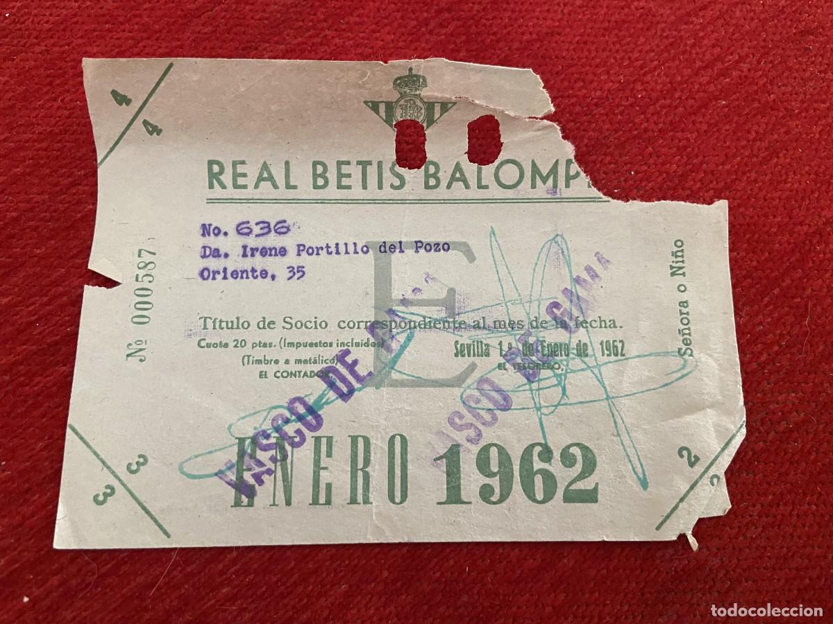 Sports collectibles: R30432 TITULO DE SOCIO CARNET ABONO ABONADO CUOTA REAL BETIS BALOMPIE ENERO 1962