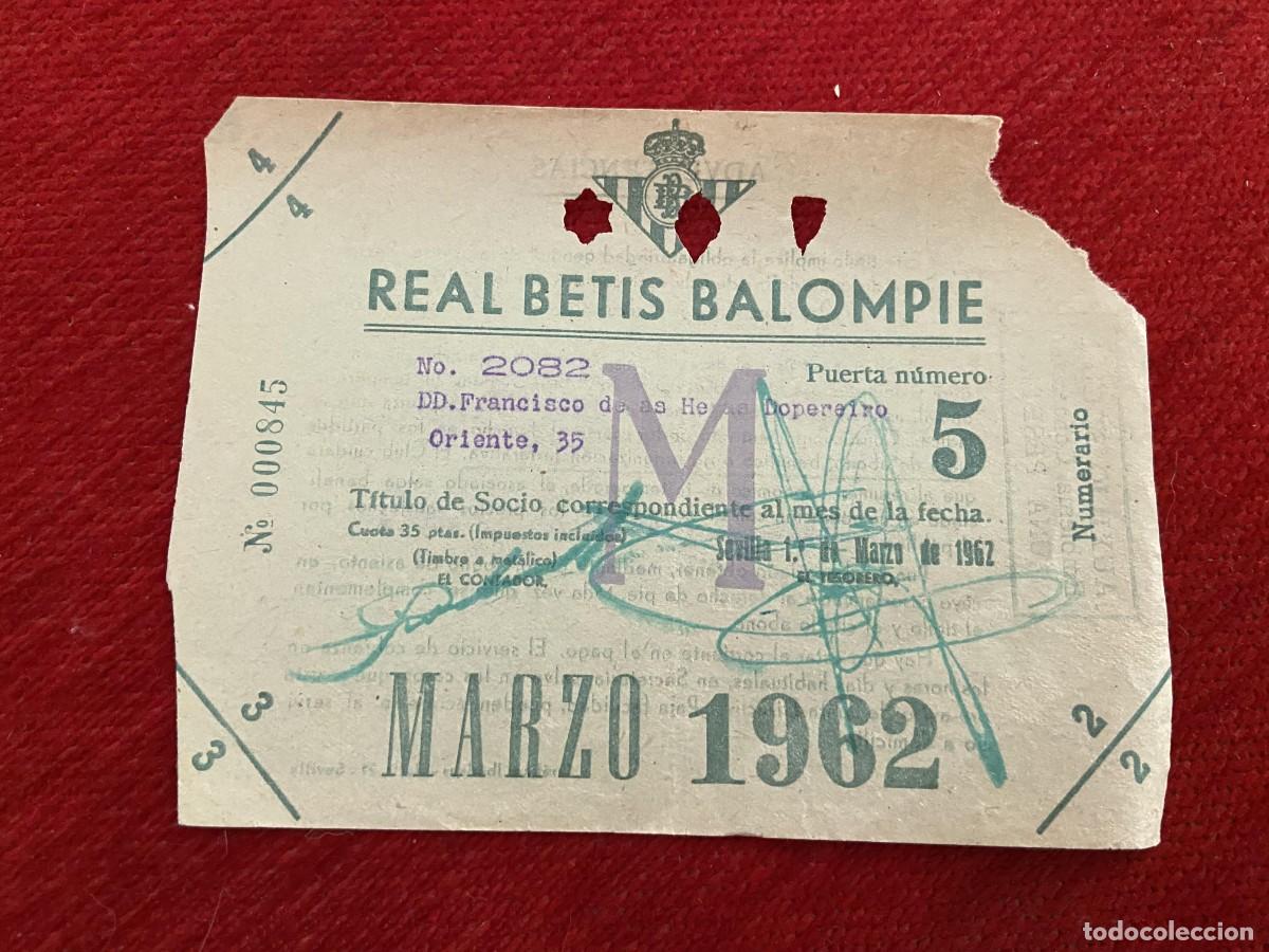 Sports collectibles: R30434 TITULO DE SOCIO CARNET ABONO ABONADO CUOTA REAL BETIS BALOMPIE MARZO 1962