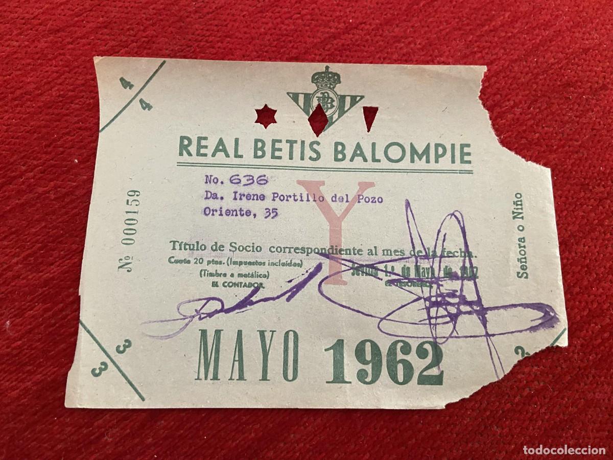 Sports collectibles: R30436 TITULO DE SOCIO CARNET ABONO ABONADO CUOTA REAL BETIS BALOMPIE MAYO 1962