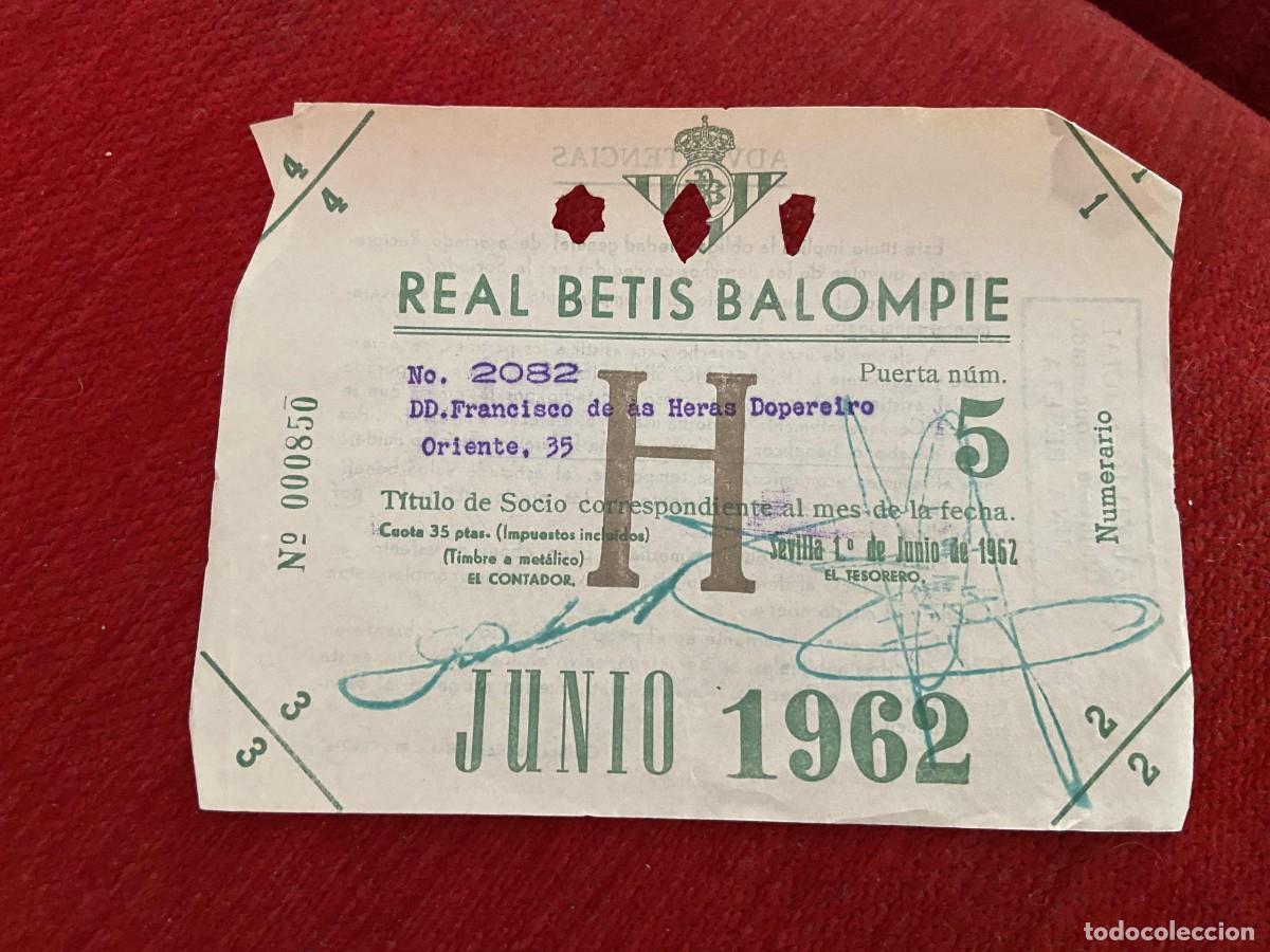 Sports collectibles: R30437 TITULO DE SOCIO CARNET ABONO ABONADO CUOTA REAL BETIS BALOMPIE JUNIO 1962