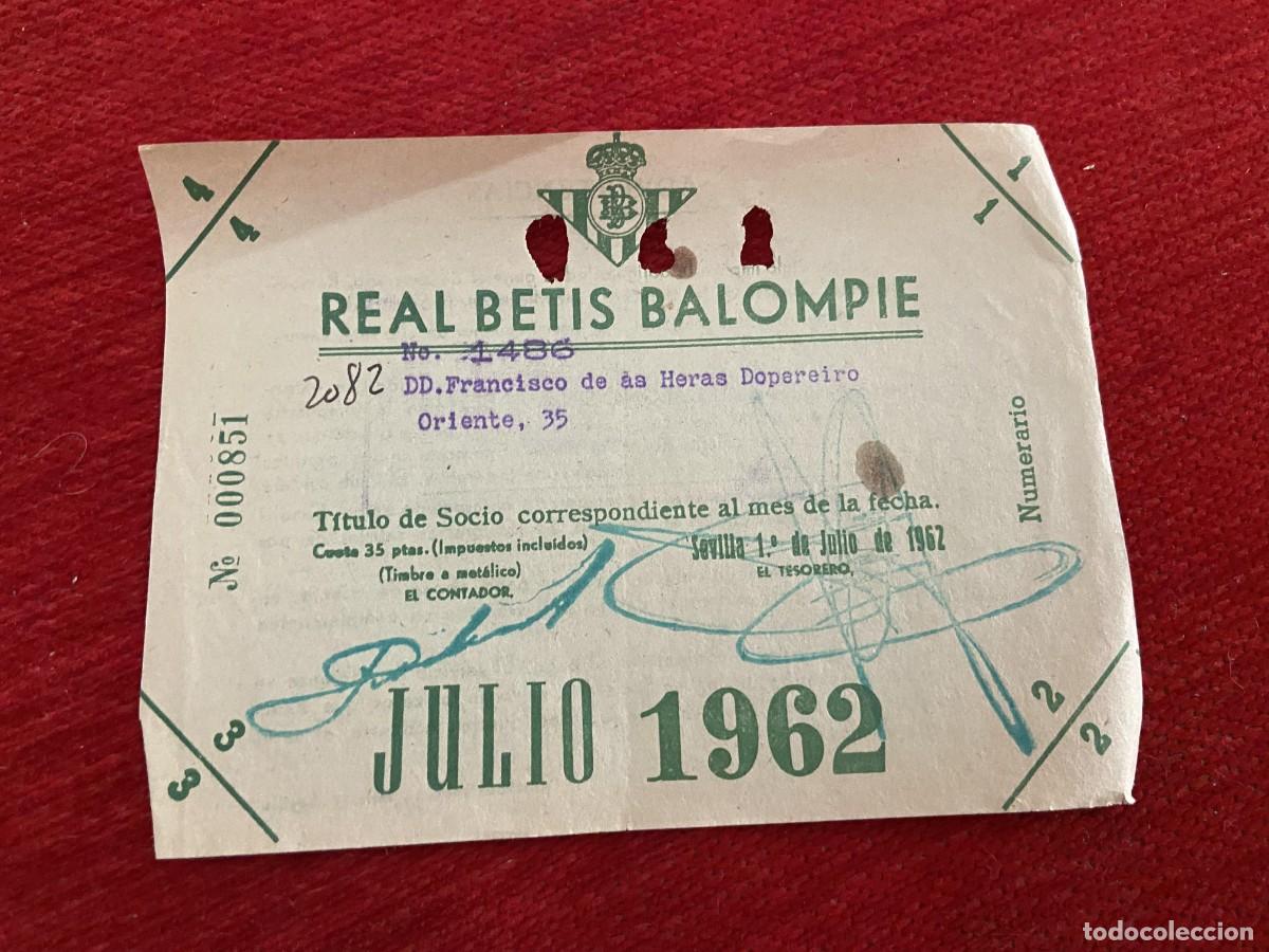 Sports collectibles: R30438 TITULO DE SOCIO CARNET ABONO ABONADO CUOTA REAL BETIS BALOMPIE JULIO 1962
