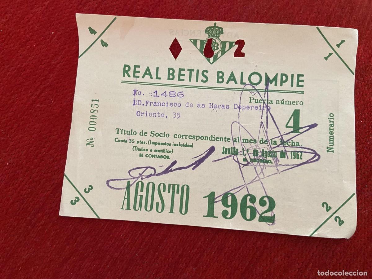 Sports collectibles: R30439 TITULO DE SOCIO CARNET ABONO ABONADO CUOTA REAL BETIS BALOMPIE AGOSTO 1962
