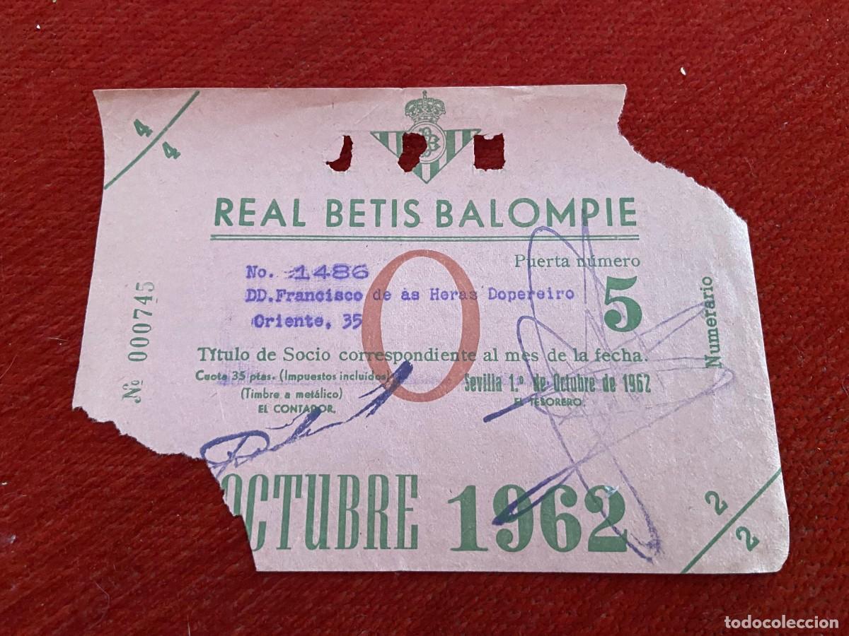 Sports collectibles: R30441 TITULO DE SOCIO CARNET ABONO ABONADO CUOTA REAL BETIS BALOMPIE OCTUBRE 1962