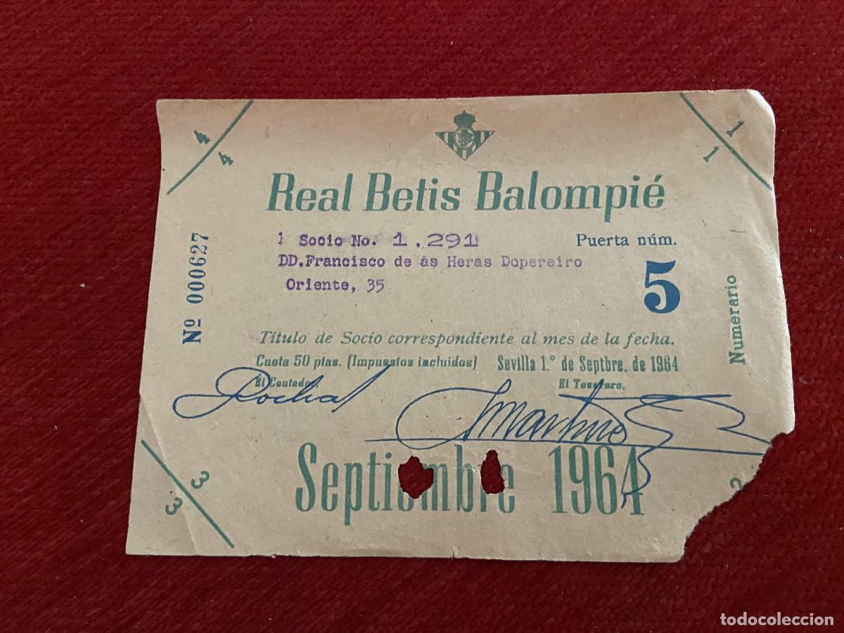 Sports collectibles: R30446 TITULO DE SOCIO CARNET ABONO ABONADO CUOTA REAL BETIS BALOMPIE SEPTIEMBRE 1964