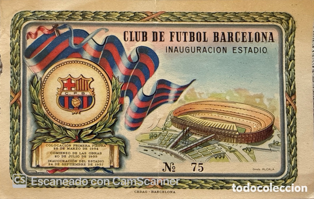 Sammelleidenschaft Sport: 1. Entrada inauguraci&oacute;n Camp Nou + invitaci&oacute;n oficial