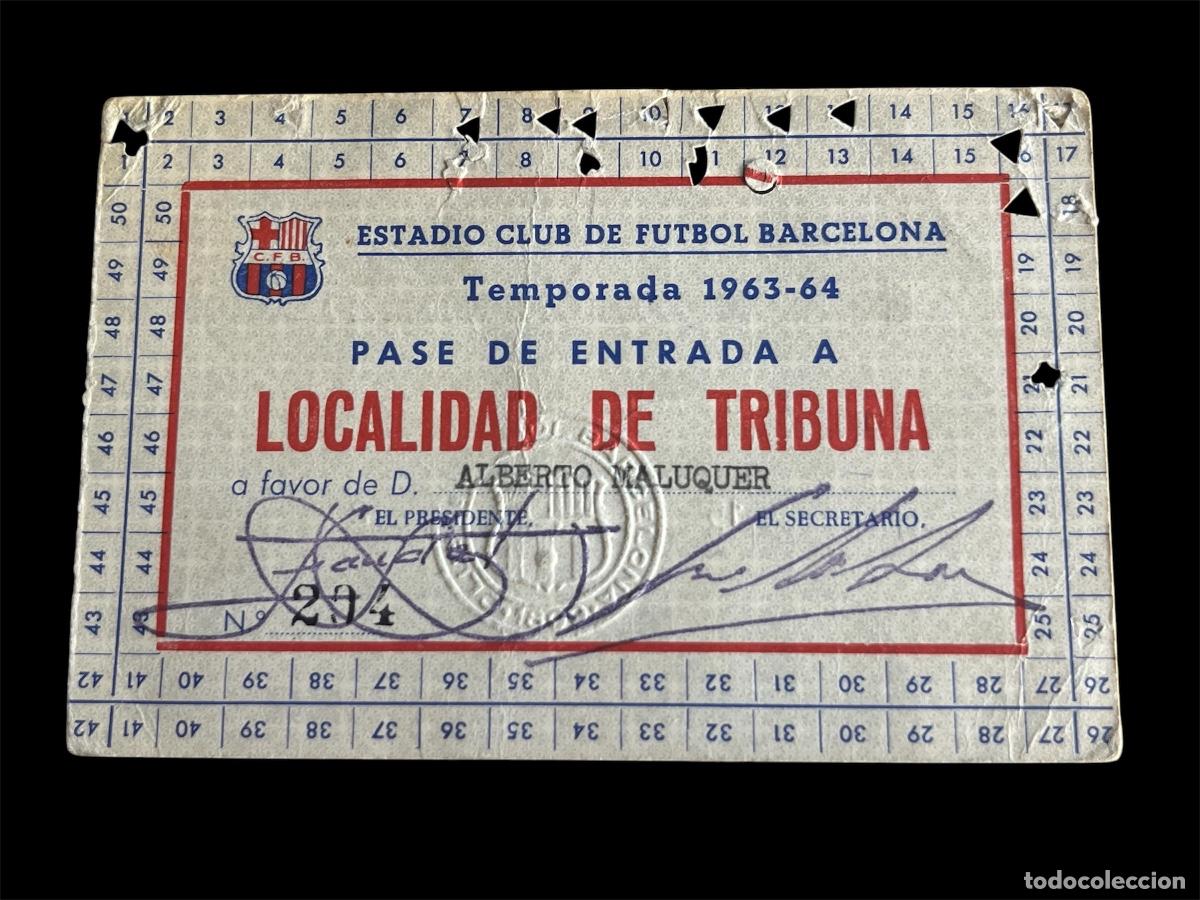 Coleccionismo deportivo: CLUB DE F&Uacute;TBOL BARCELONA, 1963-64 CARNET DE SOCIO ALBERTO MALUQUER SECRETARIO DEL FCB.